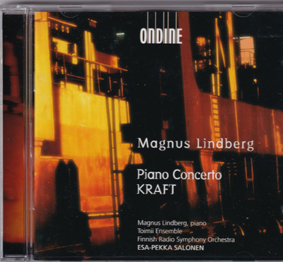 Magnus Lindberg - Piano Concerto, Kraft - CD