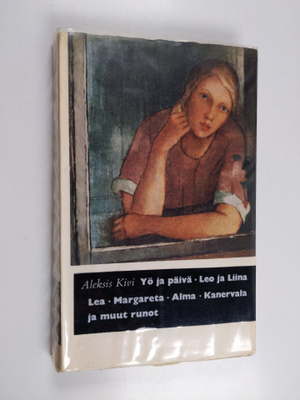 Aleksis Kivi : Aleksis Kivi : Yö ja päivä ; Leo ja Liina ...