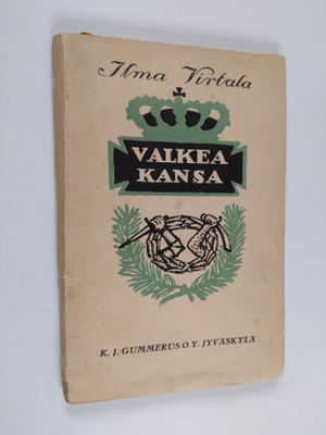 Ilma Virtala : Valkea kansa