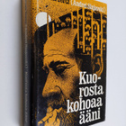 Abram Tertz : Kuorosta kohoaa ääni - pikkukuva 1