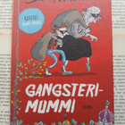 David Walliams - Gangsterimummi (POISTO!) - pikkukuva 1
