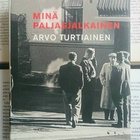 Arvo Turtiainen - Minä, paljasjalkainen (sid.) - pikkukuva 1