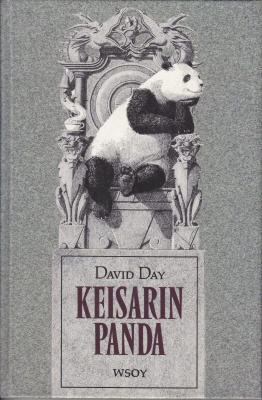 David Day: Keisarin panda (sid. Wsoy 1989)