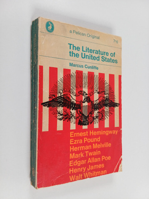 Marcus Falkner Cunliffe : The Literature of the United St...