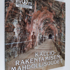 Kari Saari : Kalliorakentamisen mahdollisuudet - pikkukuva 1