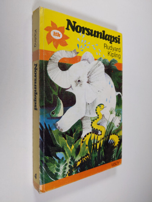 Rudyard Kipling : Norsunlapsi ja muita veikeitä juttuja