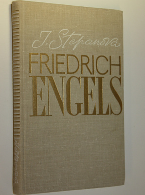Jevgerja Stepanova : Friedrich Engels