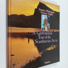 Torsten Blomquist ym. : A Gastronomic Tour of the Scandin... - pikkukuva 1