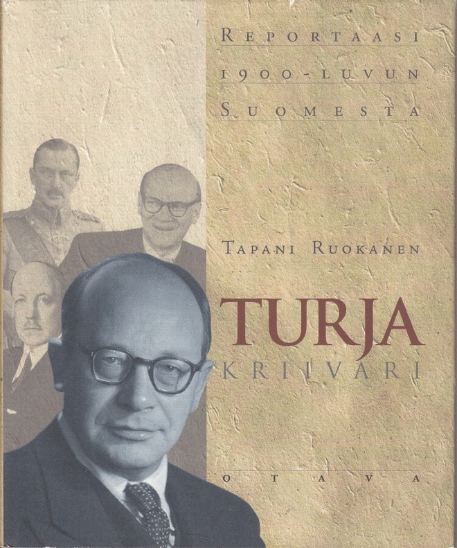 Tapani Ruokanen: Turja Kriivari (sid.2p. Otava 2001)