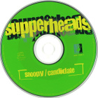 Supperheads • Snoopy / Candidate CD-Single - pikkukuva 2