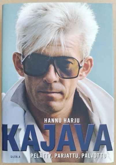 Hannu Harju: Kajava - Pelätty, parjattu, palvottu
