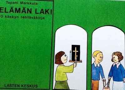 Elämän laki 10 käskyn tehtäväkirja