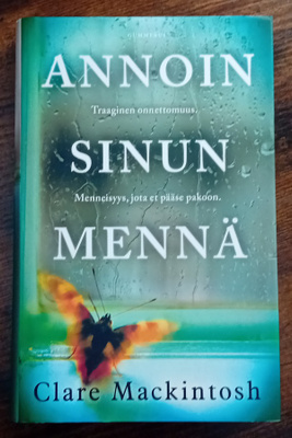 Clare Mackintosh - Annoin sinun mennä