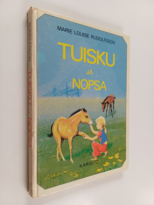 Marie Louise Rudolfsson : Tuisku ja Nopsa