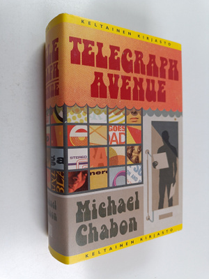 Michael Chabon : Telegraph Avenue