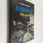 Timo Hellenberg ym. : Silminnäkijät : taistelu Ukrainasta - pikkukuva 1