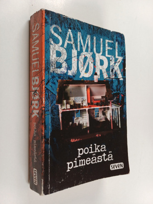 Samuel Björk : Poika pimeästä