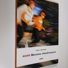 Ilkka Järvimäki : 42195 : maraton elämäntapana - pikkukuva 1