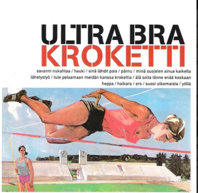ULTRA BRA: Kroketti * FIN 1997