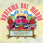 Rhythms Del Mundo • Cuba CD - pikkukuva 1