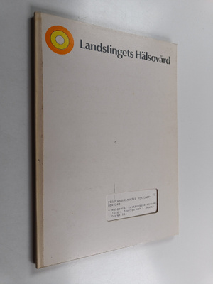 Leif Svanström ym. : Företagshälsovård för lantbrukare - ...