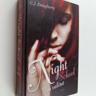 C. J. Daugherty : Night school : yön valitut - pikkukuva 1