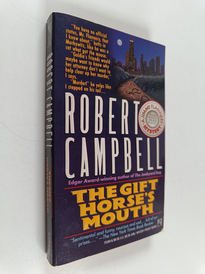 Robert Campbell : The Gift Horse's Mouth