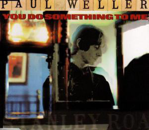 Paul Weller - You Do Something To Me EP CDS