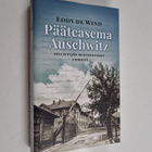 Eddy de Wind : Pääteasema Auschwitz : selviytyjän muistii... - pikkukuva 1