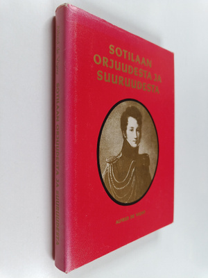 Alfred de Vigny : Sotilaan orjuudesta ja suuruudesta