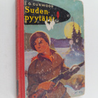 James Oliver Curwood : Sudenpyytäjät - pikkukuva 1