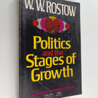 W. W. Rostow : Politics and the stages of growth - pikkukuva 1