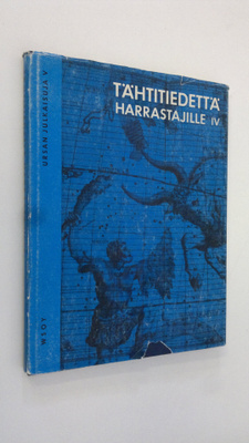 Tähtitiedettä harrastajille : 4