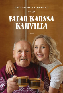 Lotta-Sofia Saahko - Papan kanssa kahvilla