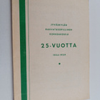 Jyväskylän kasvatusopillinen korkeakoulu 25 vuotta (1934-... - pikkukuva 1