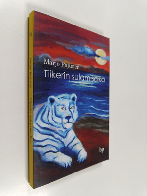 Marjo Pajunen : Tiikerin sulamisaika