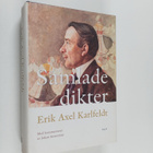 Erik Axel Karlfeldt : Samlade dikter - pikkukuva 1