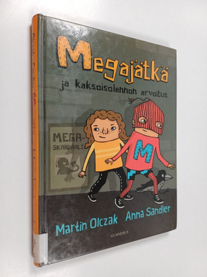 Martin Olczak : Megajätkä ja kaksoisolennon arvoitus