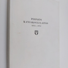 Rauno Luttinen : Perniön kansakoululaitos 1872-1972 - pikkukuva 1