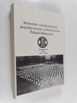 Sakari Uutela : Seitsemän vuosikymmentä järjestäytynyttä ...