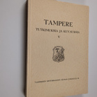 Tampere : tutkimuksia ja kuvauksia 5 - pikkukuva 1