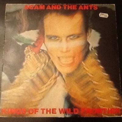 ADAM AND THE ANTS/ Kings of the wild frontier - LP