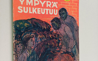 Kauko Valta Ylänne : Ympyrä sulkeutuu