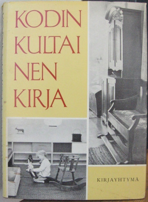 Eila Jokela (t.): Kodin kultainen kirja, Kirjayhtymä 1961.