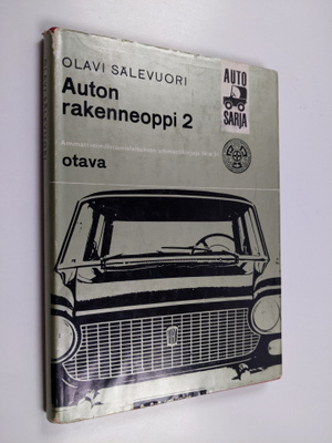 Olavi Sälevuori : Auton rakenneoppi 2 : Voimansiirtolaitteet
