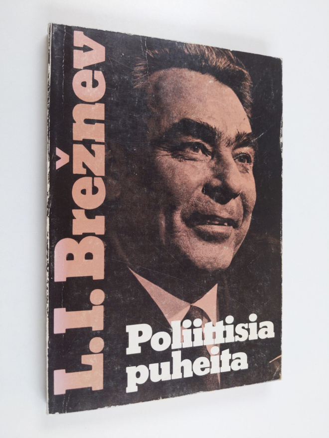 L. I. Breznev : Poliittisia puheita