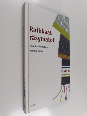Ann-Kristin Hallgren : Raikkaat räsymatot