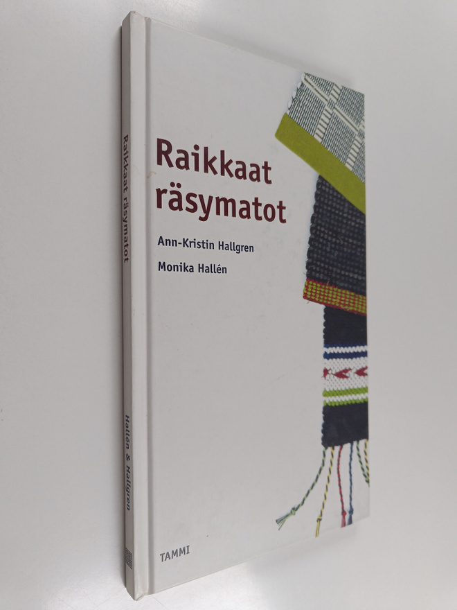 Ann-Kristin Hallgren : Raikkaat räsymatot