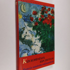 Salme (toim.) Saure : Kun kohdataan, kun erotaan : runoja... - pikkukuva 1