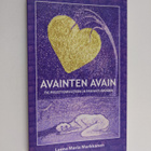 Leena Maria Markkanen : Avainten avain : tie pelottomuute... - pikkukuva 1